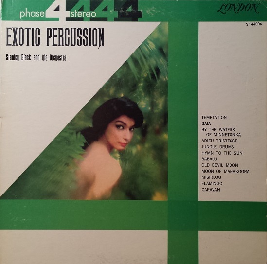 Exotic Percussion Stanley Black And His Orchestra