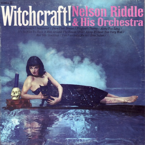 Witchcraft record by Nelson Riddle and His Orchestra